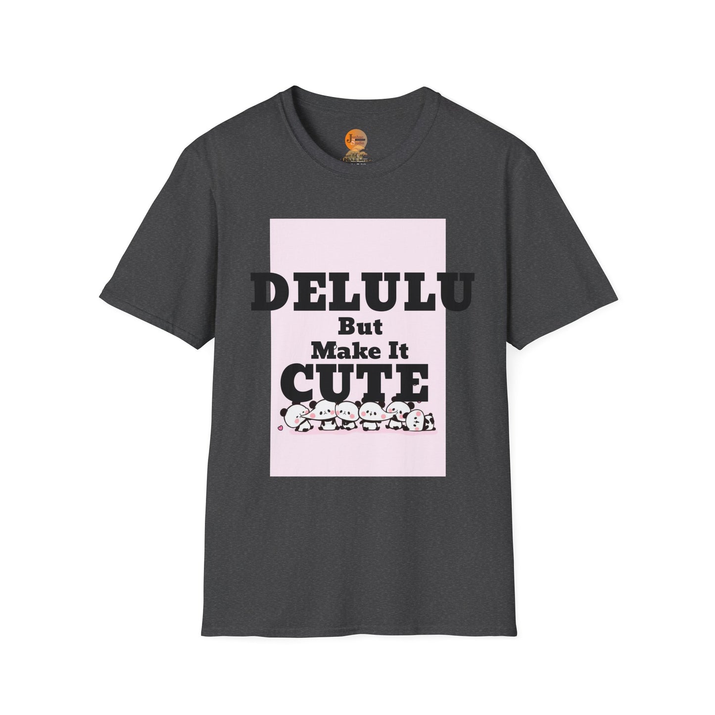 Delulu But Make It Cute – Kawaii Panda Unisex T-Shirt | Soft Aesthetic Fun Tee - Junhae Studio