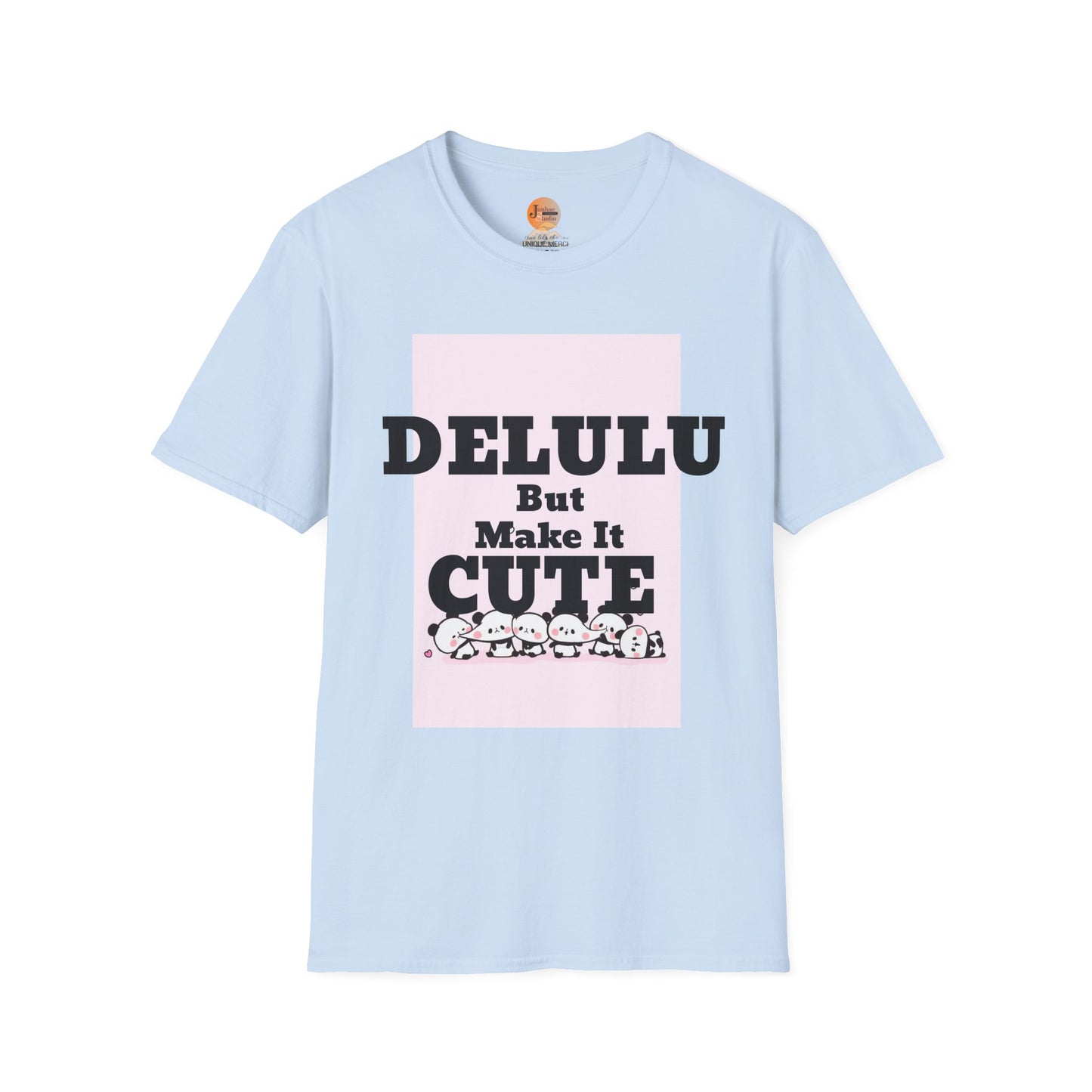 Delulu But Make It Cute – Kawaii Panda Unisex T-Shirt | Soft Aesthetic Fun Tee - Junhae Studio